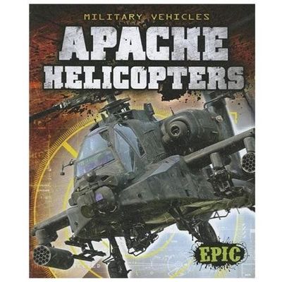 Apache Helicopters by Finn, Denny Von