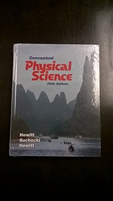 Conceptual Physical Science (5th Ed..., Hewitt, Paul G.