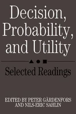 Decision, Probability and Utility by Peter Grdenfors, Nils-E... - 9780521336581