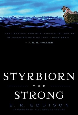 Styrbiorn the Strong by E.R. Eddison (English) Paperback Book