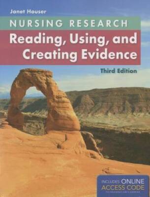 Nursing Research: Reading, Using And Creating Evidence - Paperback - GOOD