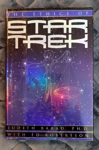 Die Ethik von Star Trek von Ed Robertson und Judith Barad (2000, HC) kostenloser Versand