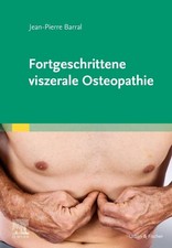 Jean-Pierre Barral Fortgeschrittene viszerale...