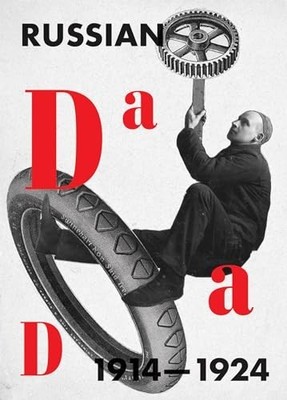 Russian Dada 19141924 (The MIT Press), Olga Bureninapet