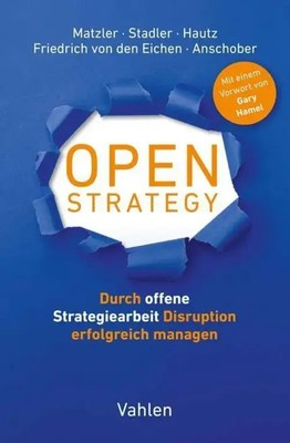 Open Strategy | Durch offene Strategiearbeit Disruption erfolgreich managen