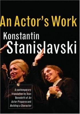 An Actor's Work : A Student's Diary Hardcover Konstantin Stanisla
