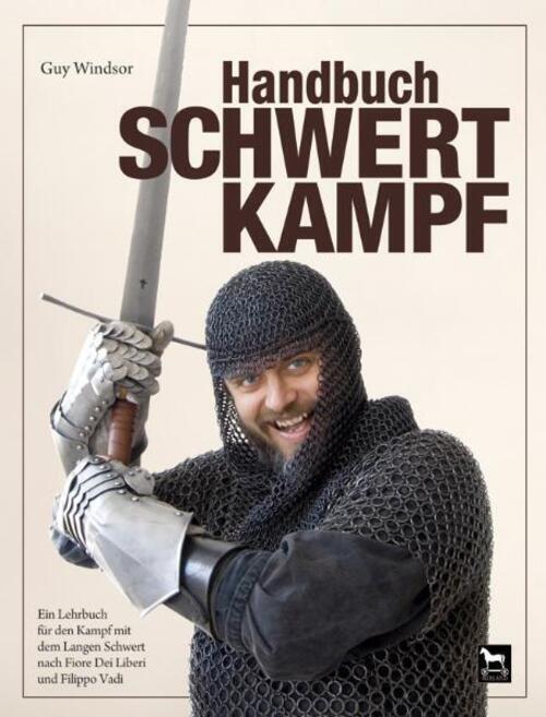 Thumbnail - Handbuch Schwertkampf Guy Windsor Buch 168 S. Deutsch 2009 Wieland