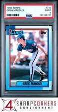 1990 TOPPS #715 GREG MADDUX CUBS HOF PSA 9
