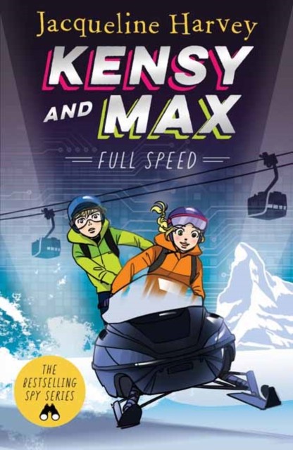 Kensy & Max 6: Full Speed by Jacqueline Harvey (Paperback Book)