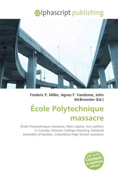 Frederic P. Miller (U. A.) | ÉCole Polytechnique Massacre | Taschenbuch (2026)-image