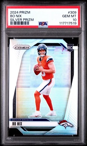 2024 Panini Prizm Bo Nix Rookie RC #309 Silver Prizm PSA 10 - Denver Broncos