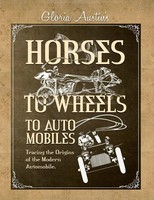 Gloria Austin | Horses To Wheels To Automobiles | Taschenbuch | Englisch (2021)