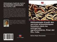 Dairon Rojas HernáNdez | MéThodologie D'audit Des Services éCosystéMiques...