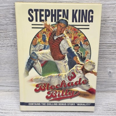 Blockade Billy Stephen King Baseball Fiction HC 2010 Scribner Bonus Morality