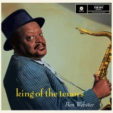 Ben Webster - King Of The Tenors - Limited 180-Gram Vinyl with Bonus Tracks [New