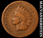 1876 Indian Head Cent - Scarce  Semi-key  Better Date  No Reserve  #K3171