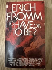 To Have or to Be? Mass Market Paperbound Erich Fromm