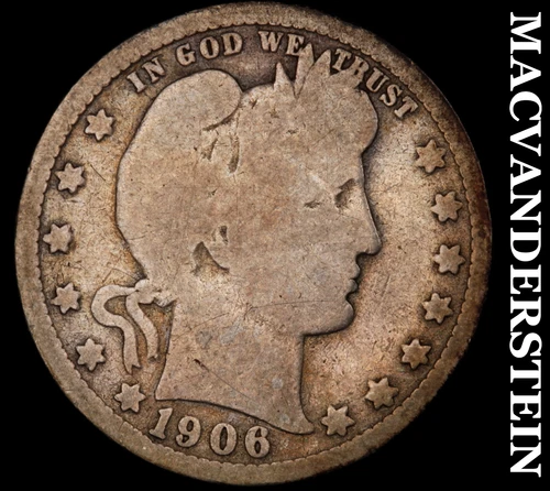 1906-O Silver Barber Quarter - Scarce  Better Date  No Reserve  #i7604