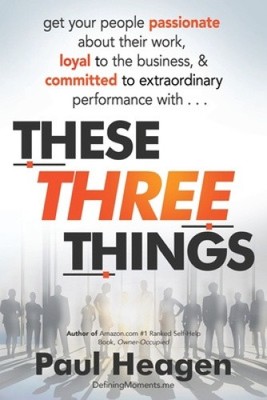These Three Things: How An Understanding of Basic Human Needs Can Transform
