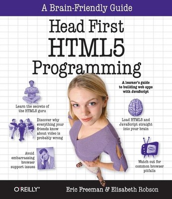 Head First HTML5: Building Web Apps with JavaScript by Eric T. Freeman (English)
