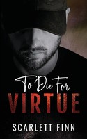 To Die For Virtue Scarlett Finn Taschenbuch Kartoniert / Broschiert Englisch