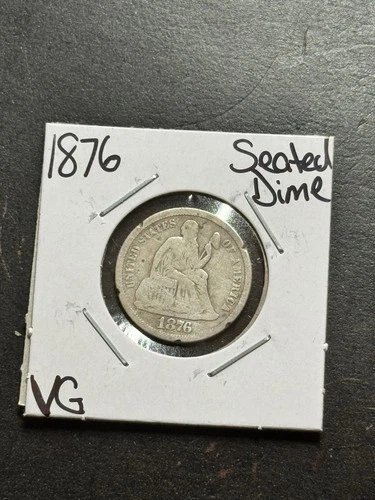 1876 P Seated Liberty Silver Dime VG Very Good U.S. 10c Type Coin (Raw19053)