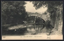 CPA Sollies-Pont, Pont de la Serre 