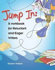 Jump in, A Workbook for Reluctant Writers : Student Text Perfect