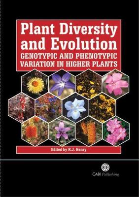 Plant Diversity And Evolution : Genotypic And Phenotypic Variation In Higher ...