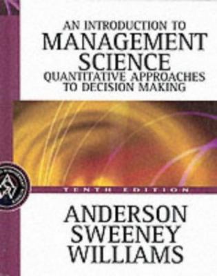 Introduction to Management Science: A Quantitative Approach to Decision Making 