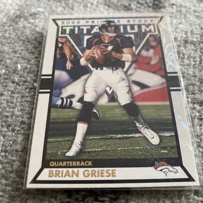 2002 Private Stock Titanium Brian Griese Gold Foil No.31