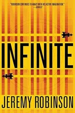 Infinite (Infinite Timeline) - Paperback, by Robinson Jeremy - Good