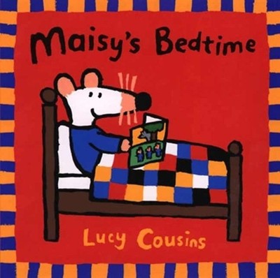 Maisy's Bedtime: (Bedtime Storybook About Maisy the Mouse's Sleep Routines - for