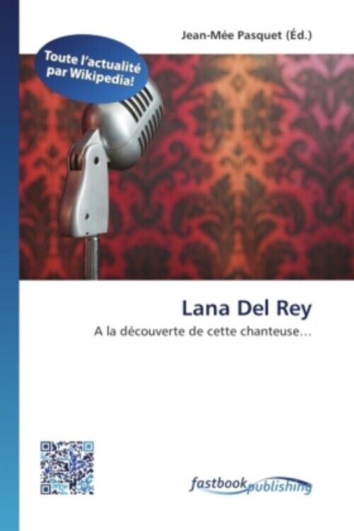 Thumbnail - Lana Del Rey | A La Découverte De Cette Chanteuse | Jean-mée Pasquet |