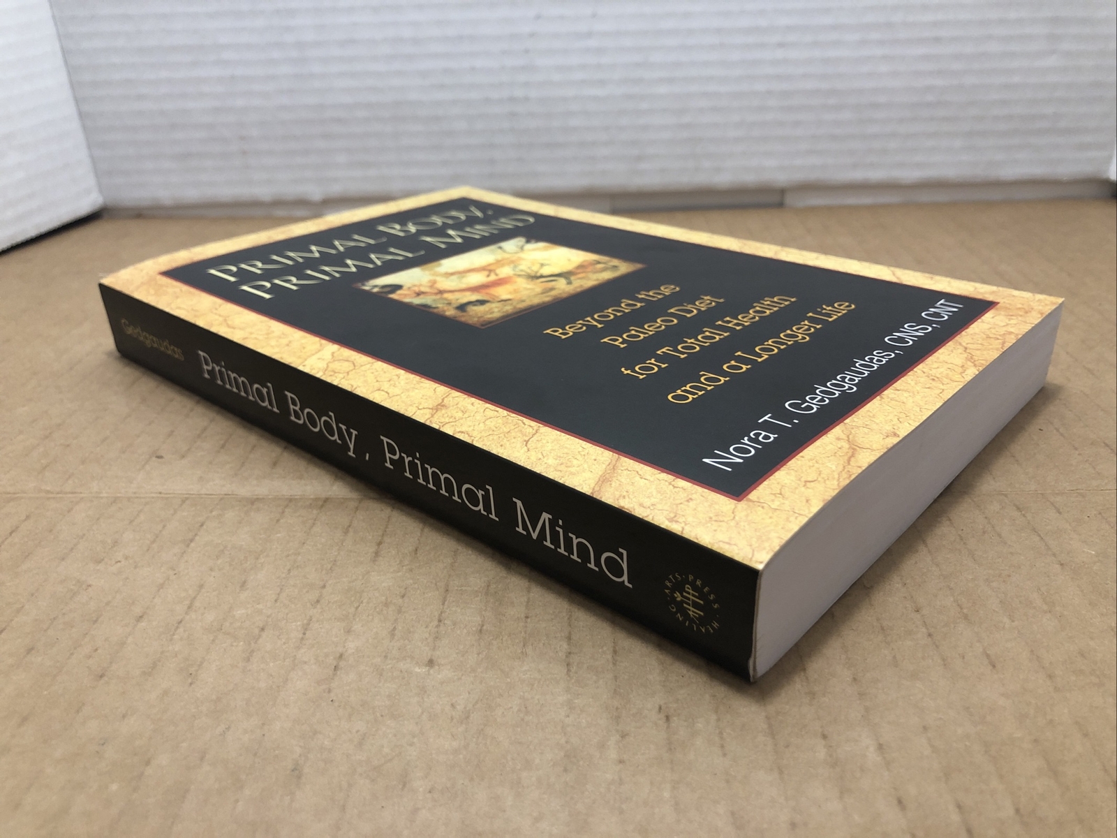 Primal Body, Primal Mind: Beyond Paleo Diet by Nora T. Gedgaudas 2011 ...