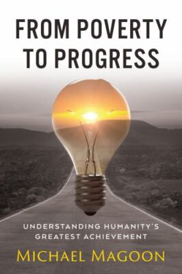 From Poverty To Progress by Magoon, Michael, Brand New, Free shipping in the US