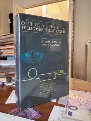 Optical Fiber Telecommunications, Vol II, by Kaminow and Miller (1988 1st ed)