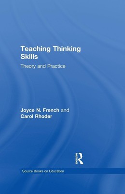 Teaching Thinking Skills | Carol Rhoder (u. a.) | Theory & Practice | Buch