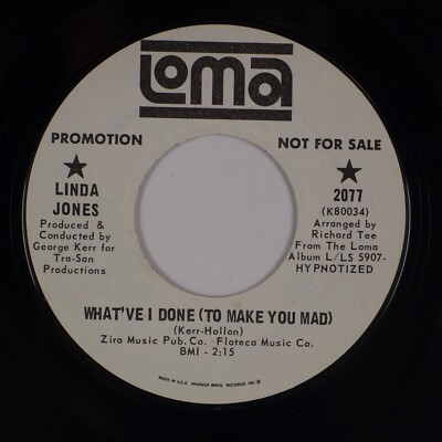 LINDA JONES: What ve I Done / Make Me Surrender US Loma Northern Soul 45 NM 