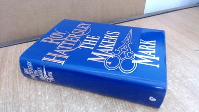 			the makers mark, Roy Hattersley, Guild Publishing, 1990, Hardcove		