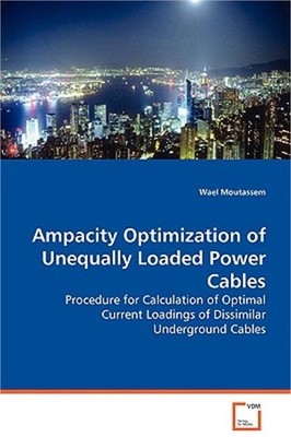 Ampacity Optimization of Unequally Loaded Power Cables - Procedure for Calculati