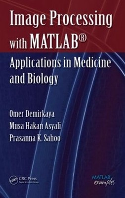 Image Processing with MATLAB - 9780849392467