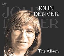 John Denver - The Album (Take Me Home, Country Roads,... | CD | Zustand sehr gut