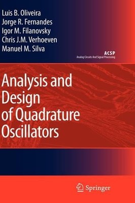 Analysis and Design of Quadrature Oscillators - 9781402085154