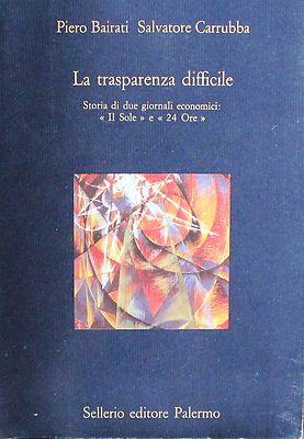 DIE SCHWIERIGE TRANSPARENZ Bairati Carrubba SELLERIO EDITORE PALERMO 53