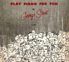 Play Piano For Fun Stout 1954 Instruction Book 1st Edition PB Vintage DWFFBK