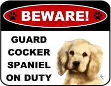 Blinking Red LED Beware Guard Cocker Spaniel On Duty 11.5"x9"Laminated Dog Sign