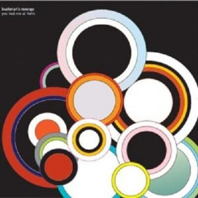 Bushman's Revenge - You Lost Me At Hello  CD Neuware