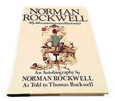 Norman Rockwell--My Adventures As an Illustrator Hardcover