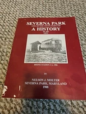 Severna Park Anne Arundel County Maryland A History Of The Area By Molter